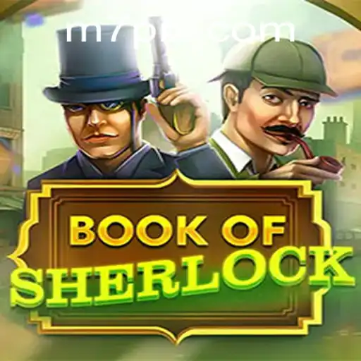 Descubra o Fascinante Mundo do Jogo BookOfSherlock da M7.GAMES